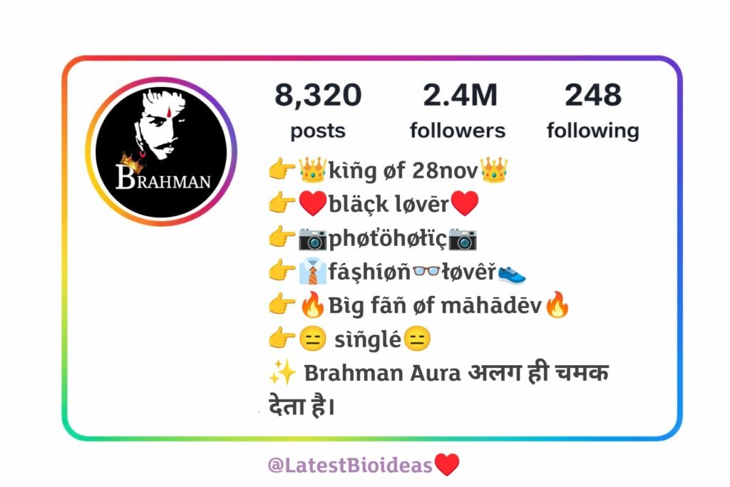 Brahman Bio For Instagram in English