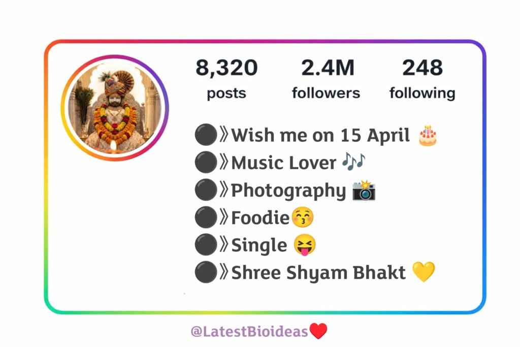 Khatu Shyam Ji Bio For Instagram