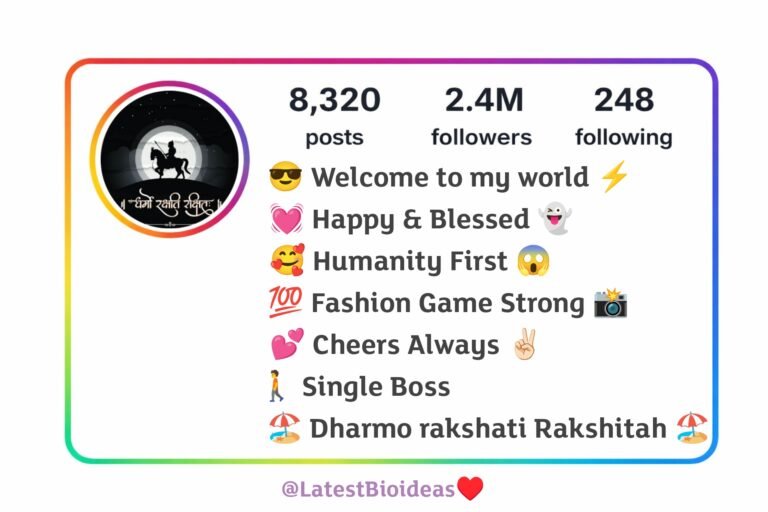 धर्मो रक्षति रक्षितः Bio for Instagram